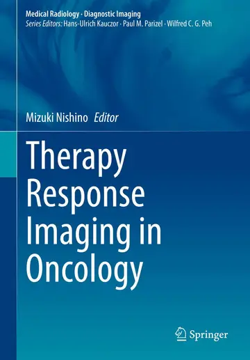 Cover of Therapy Response Imaging in Oncology