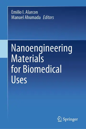 Cover of Nanoengineering Materials for Biomedical Uses