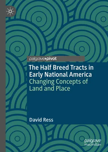 Cover of The Half Breed Tracts in Early National America