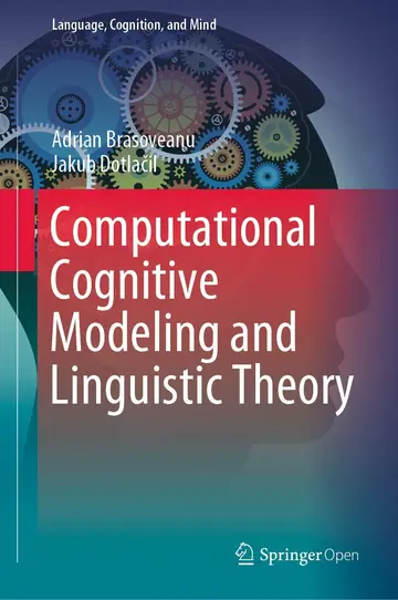 Cover of Computational Cognitive Modeling and Linguistic Theory