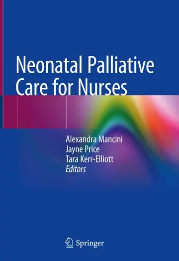 Cover of Neonatal Palliative Care for Nurses