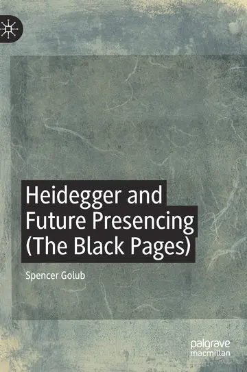 Cover of Heidegger and Future Presencing