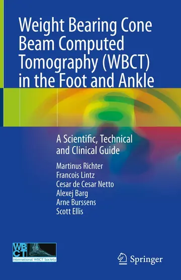 Cover of Weight Bearing Cone Beam Computed Tomography (WBCT) in the Foot and Ankle