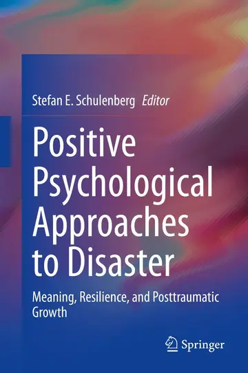 Cover of Positive Psychological Approaches to Disaster