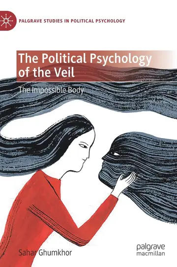 Cover of The Political Psychology of the Veil