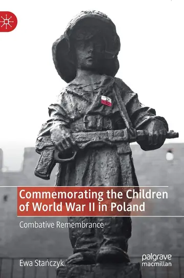 Cover of Commemorating the Children of World War II in Poland