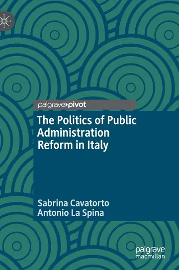 Cover of The Politics of Public Administration Reform in Italy