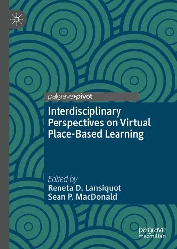 Cover of Interdisciplinary Perspectives on Virtual Place-Based Learning