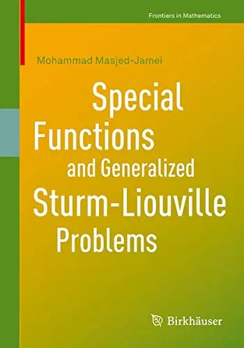Cover of Special Functions and Generalized Sturm-Liouville Problems