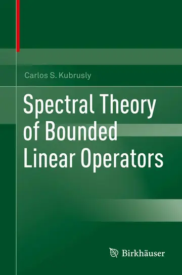 Cover of Spectral Theory of Bounded Linear Operators
