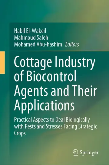 Cover of Cottage Industry of Biocontrol Agents and Their Applications