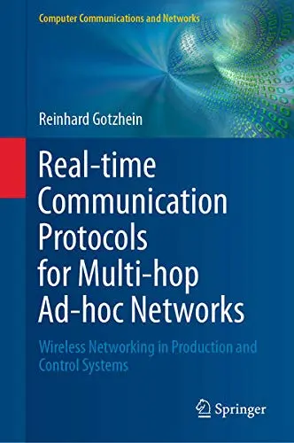 Cover of Real-time Communication Protocols for Multi-hop Ad-hoc Networks