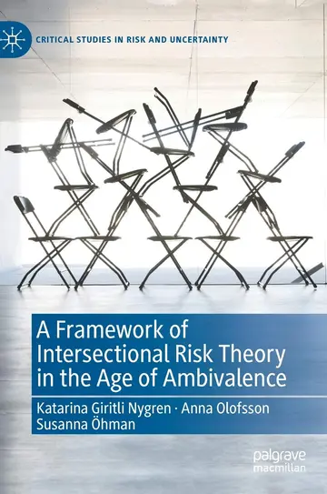 Cover of A Framework of Intersectional Risk Theory in the Age of Ambivalence