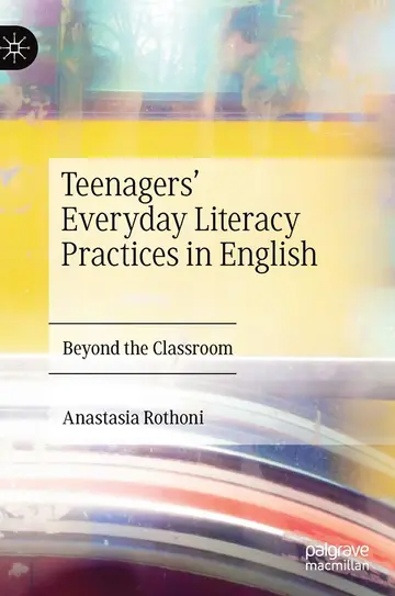 Cover of Teenagers’ Everyday Literacy Practices in English