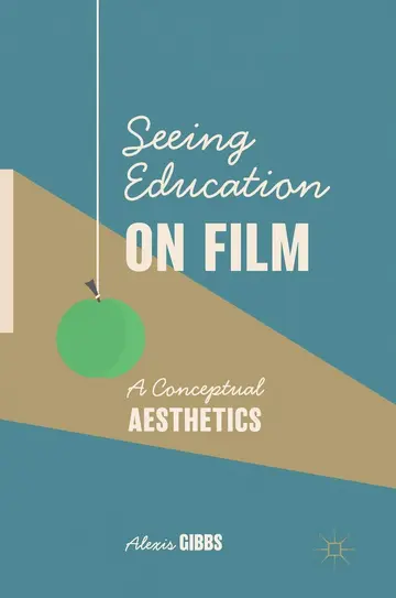 Cover of Seeing Education on Film