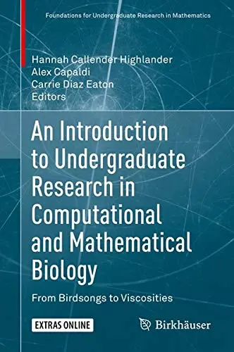 Cover of An Introduction to Undergraduate Research in Computational and Mathematical Biology