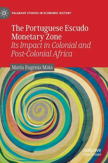 Cover of The Portuguese Escudo Monetary Zone