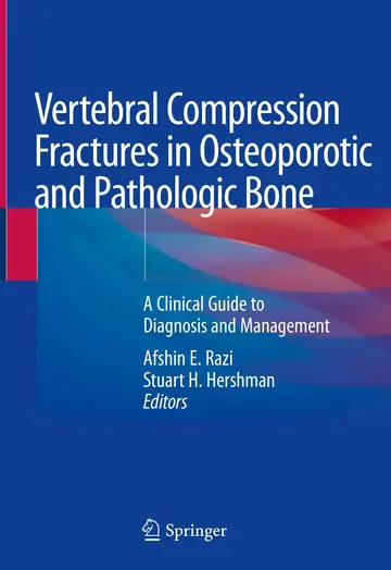 Cover of Vertebral Compression Fractures in Osteoporotic and Pathologic Bone