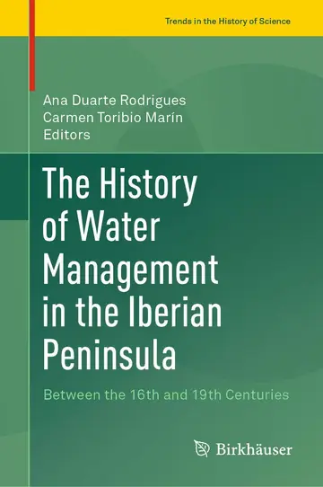 Cover of The History of Water Management in the Iberian Peninsula