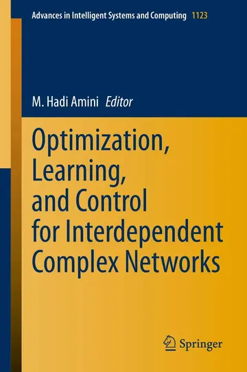 Cover of Optimization, Learning, and Control for Interdependent Complex Networks
