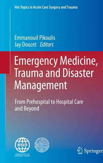 Cover of Emergency Medicine, Trauma and Disaster Management