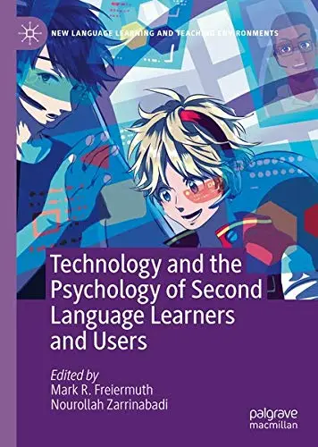 Cover of Technology and the Psychology of Second Language Learners and Users