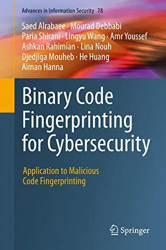 Cover of Binary Code Fingerprinting for Cybersecurity