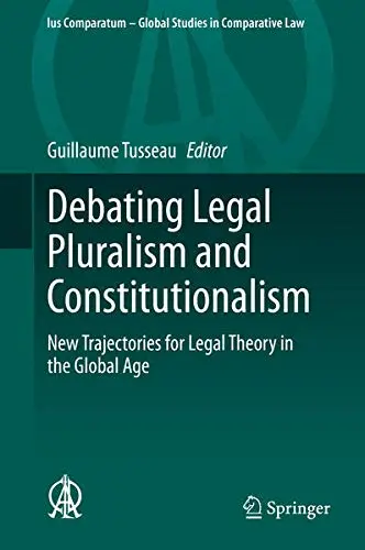 Cover of Debating Legal Pluralism and Constitutionalism