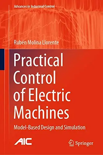 Cover of Practical Control of Electric Machines