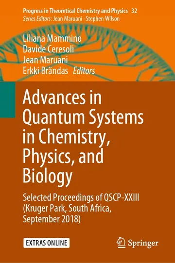 Cover of Advances in Quantum Systems in Chemistry, Physics, and Biology