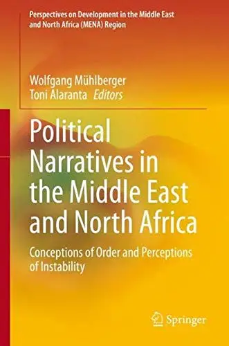 Cover of Political Narratives in the Middle East and North Africa