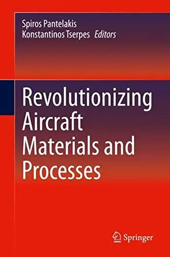 Cover of Revolutionizing Aircraft Materials and Processes