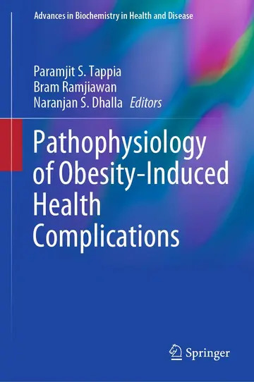 Cover of Pathophysiology of Obesity-Induced Health Complications