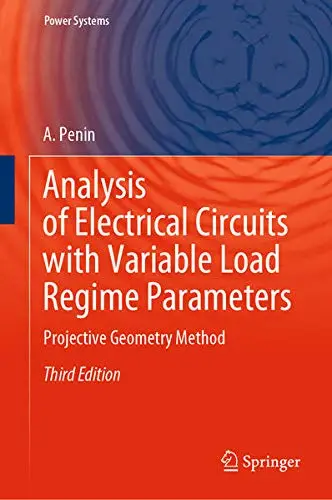 Cover of Analysis of Electrical Circuits with Variable Load Regime Parameters