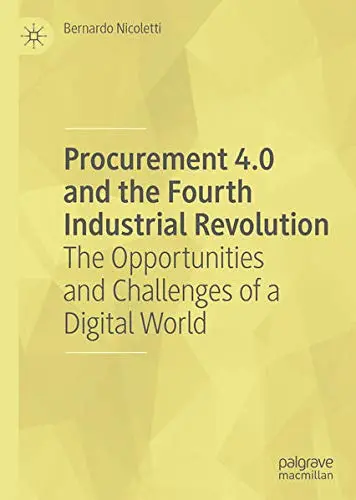 Cover of Procurement 4.0 and the Fourth Industrial Revolution