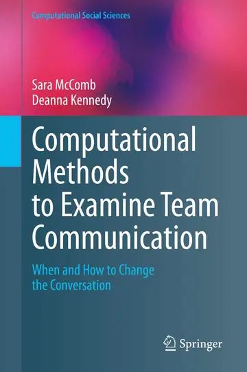 Cover of Computational Methods to Examine Team Communication