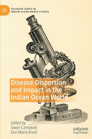 Cover of Disease Dispersion and Impact in the Indian Ocean World