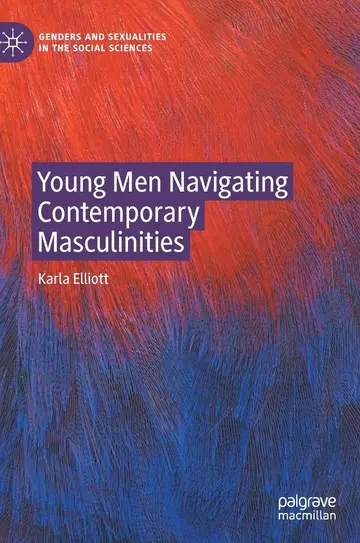 Cover of Young Men Navigating Contemporary Masculinities