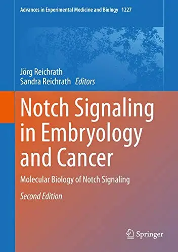 Cover of Notch Signaling in Embryology and Cancer