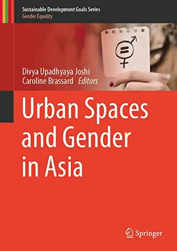 Cover of Urban Spaces and Gender in Asia