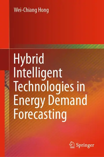 Cover of Hybrid Intelligent Technologies in Energy Demand Forecasting