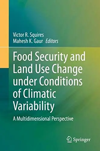 Cover of Food Security and Land Use Change under Conditions of Climatic Variability