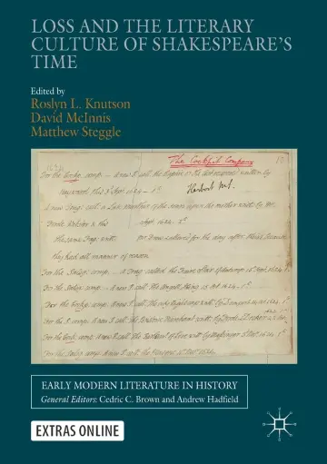 Cover of Loss and the Literary Culture of Shakespeare’s Time