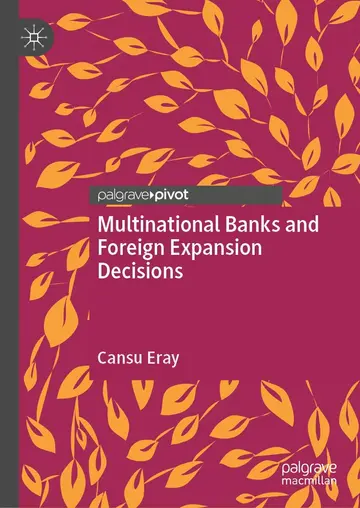 Cover of Multinational Banks and Foreign Expansion Decisions