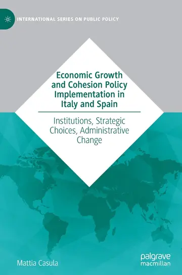 Cover of Economic Growth and Cohesion Policy Implementation in Italy and Spain