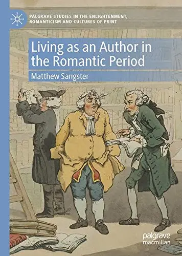 Cover of Living as an Author in the Romantic Period