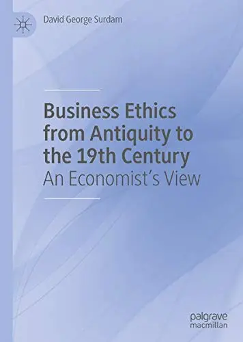 Cover of Business Ethics from Antiquity to the 19th Century