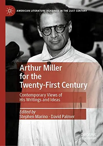 Cover of Arthur Miller for the Twenty-First Century