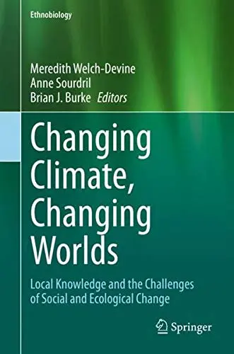 Cover of Changing Climate, Changing Worlds
