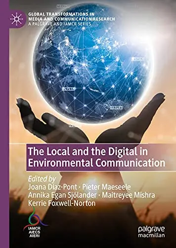 Cover of The Local and the Digital in Environmental Communication
